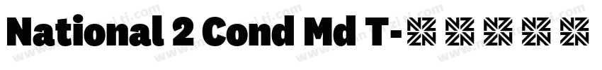 National 2 Cond Md T字体转换